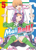 Mai Ball!, t. 05